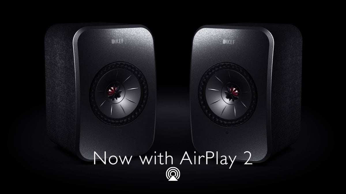 簡易升級 KEF LSX　支援 AirPlay 2 玩盡多房間串流及更完善操控