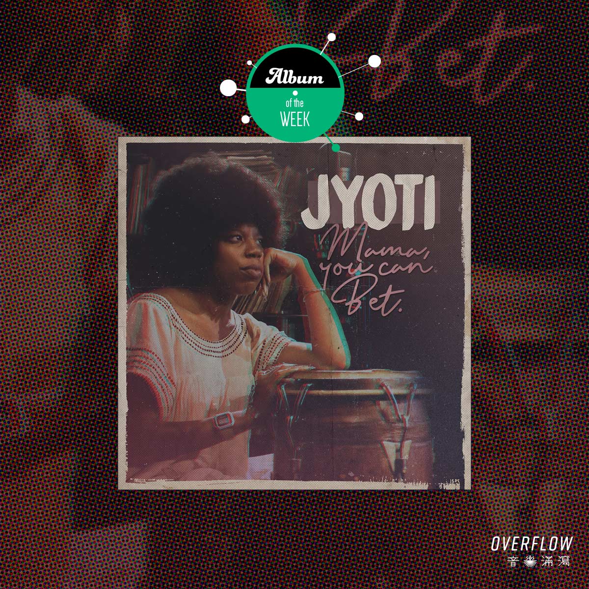 【本周推薦專輯】Jyoti《Mama, You Can Bet》：充滿靈魂的黑人音樂