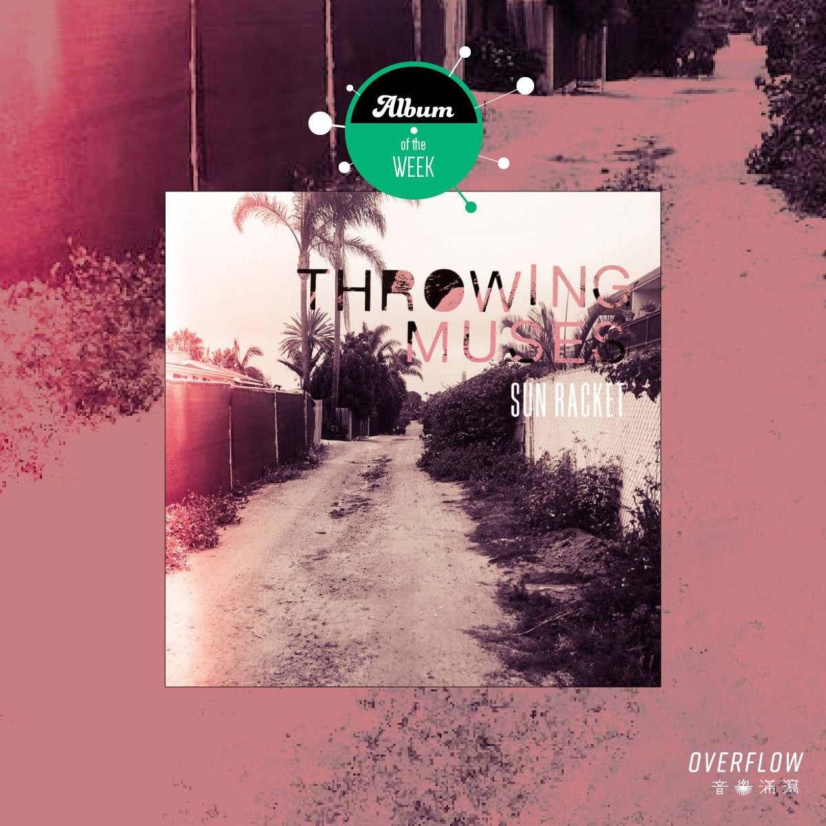 【本周推薦專輯】Throwing Muses《Sun Racket》：動靜之間的夢幻世界